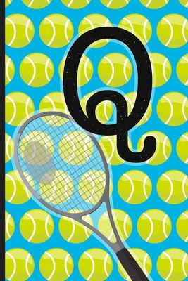 Q: Tennis Monogram Initial Notebook for boys Letter Q - 6" x 9" - 120 pages, Wide Ruled- Sports, Athlete, School Notebook