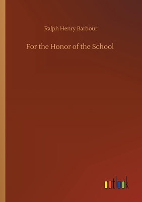 For the Honor of the School Cover Image