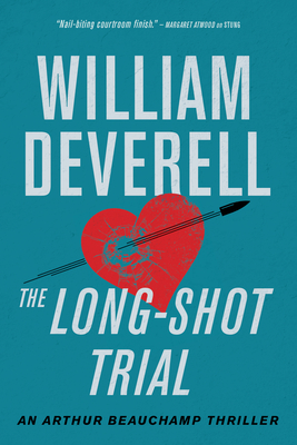 The Long-Shot Trial: An Arthur Beauchamp Thriller (Arthur Beauchamp Novel)