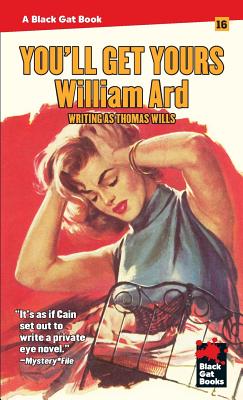 You'll Get Yours By William Ard Cover Image
