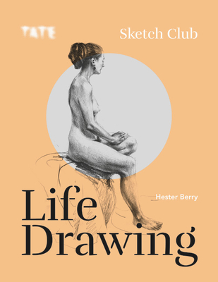 Tate: Sketch Club: Life Drawing