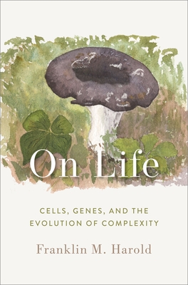 On Life: Cells, Genes, and the Evolution of Complexity Cover Image