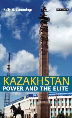 Kazakhstan: Power and the Elite Cover Image