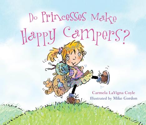 Do Princesses Make Happy Campers? Cover Image