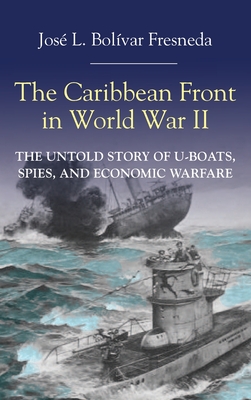 The Caribbean Front in World War II Cover Image