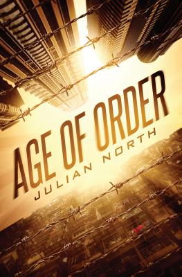Age of Order (Age of Order Saga #1)