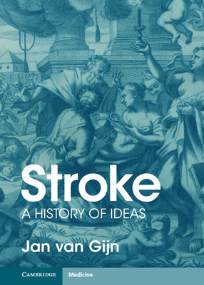 Stroke: A History of Ideas Cover Image