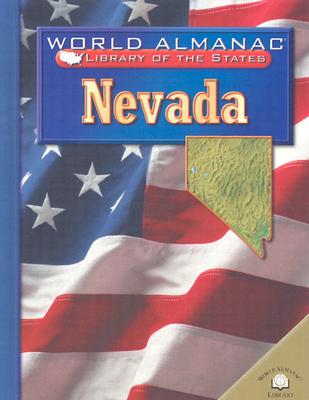 Nevada: The Silver State (World Almanac(r) Library of the States) By Janet Craig Cover Image