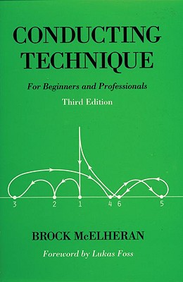 Conducting Technique: For Beginners and Professionals Cover Image