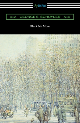 Black No More By George S. Schuyler Cover Image