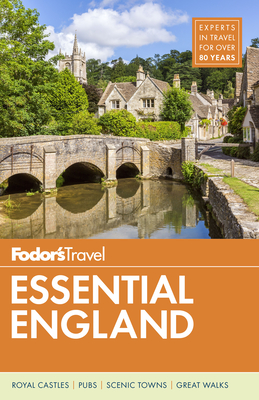 Fodor's Essential England (Full-Color Travel Guide) By Fodor's Travel Guides Cover Image