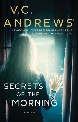 Secrets of the Morning (Cutler #2) By V.C. Andrews Cover Image