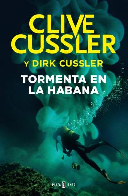 Cover for Tormenta en La Habana / Havana Storm (Dirk Pitt #23)