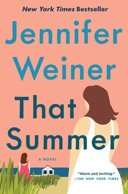 That Summer by Jennifer Weiner book cover