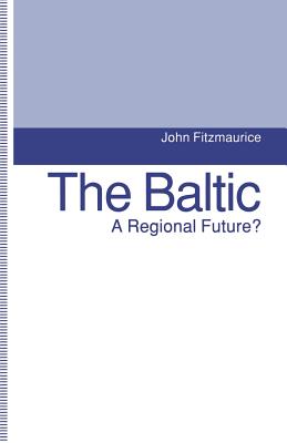 The Baltic: A Regional Future? Cover Image