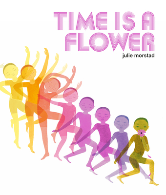 Time Is a Flower Cover Image