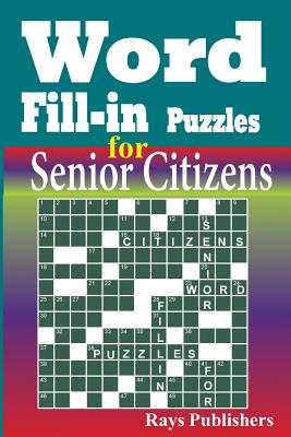 Word Fill-in Puzzles for Senior Citizens