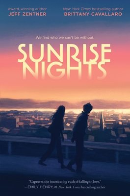 Sunrise Nights By Jeff Zentner, Brittany Cavallaro Cover Image