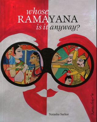 Whose Ramayana Is It Anyway? Cover Image