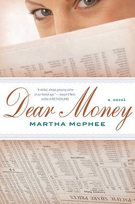 Dear Money By Martha McPhee Cover Image