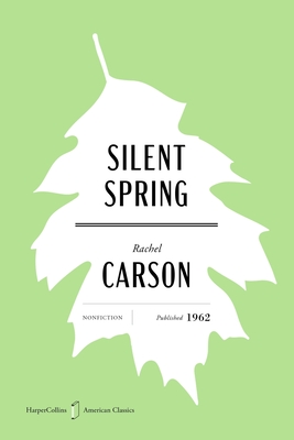 Silent Spring American Classics Edition (HarperCollins American Classics)