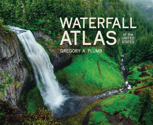 Waterfall Atlas of the United States Cover Image