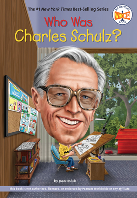 Who Was Charles Schulz? (Who Was?)