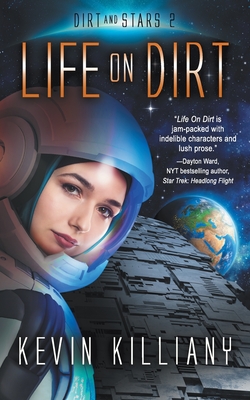 Life on Dirt (Dirt and Stars #2)