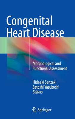 Congenital Heart Disease: Morphological and Functional Assessment Cover Image