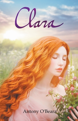 Clara By Antony O'Beara Cover Image