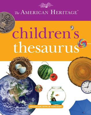 The American Heritage Children's Thesaurus Cover Image