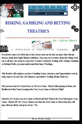 Risking, Gambling And Betting Theatrics Cover Image