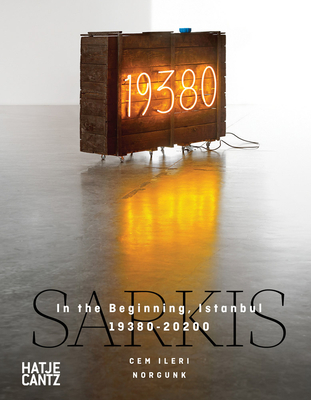 Sarkis: In the Beginning, Istanbul 19380-20200 Cover Image