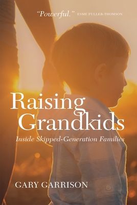 Raising Grandkids: Inside Skipped-Generation Families