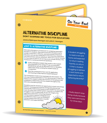 On-Your-Feet Guide: Alternative Discipline: Don′t Suspend Me! Tools for Educators Cover Image