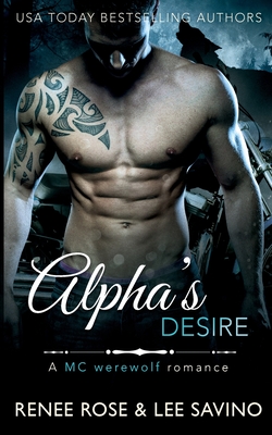 Alpha's Desire (Bad Boy Alphas #6)