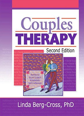Couples Therapy (Haworth Marriage and the Family) By Linda Berg Cross Cover Image