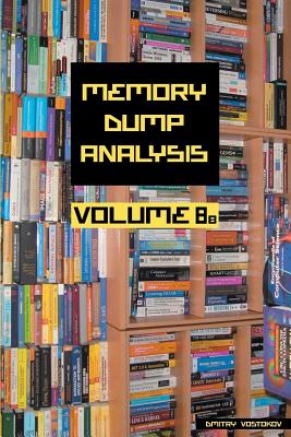 Memory Dump Analysis Anthology, Volume 8b Cover Image
