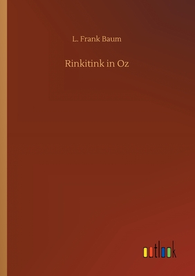 Rinkitink in Oz By L. Frank Baum Cover Image