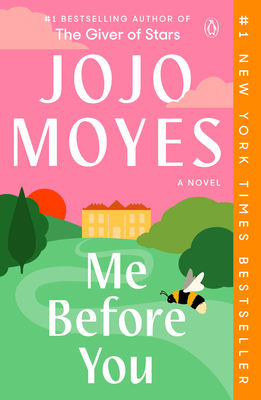 Me Before You: A Novel (Me Before You Trilogy #1)