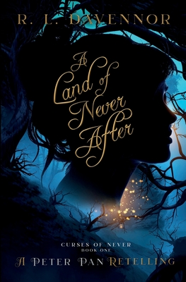 A Land of Never After: A Peter Pan Retelling Cover Image