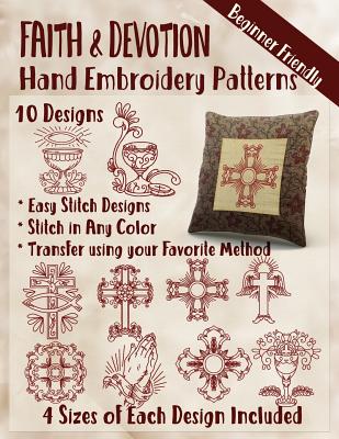 Faith and Devotion Hand Embroidery Patterns (Paperback)