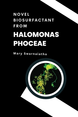 Novel Biosurfactant from Halomonas phoceae Cover Image