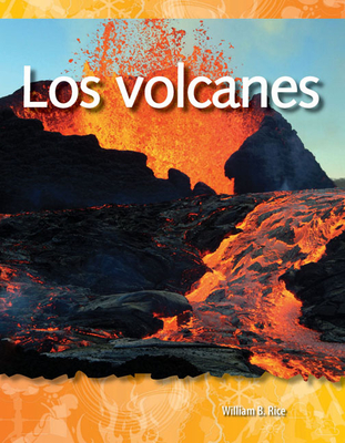 Los volcanes (Science: Informational Text) Cover Image