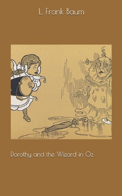 Dorothy and the Wizard in Oz