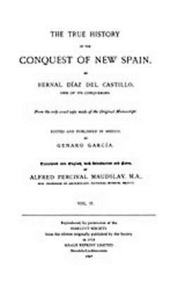 The True History of the Conquest of New Spain, Volume 2 The True History of the Conquest of New Spain, Volume 2 cover