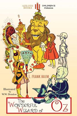 The Wonderful Wizard of Oz: Unabridged & illustrated Cover Image