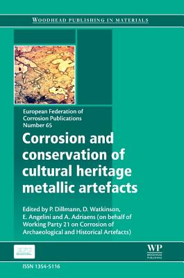 Corrosion and Conservation of Cultural Heritage Metallic Artefacts (European Federation of Corrosion (EFC)) Cover Image