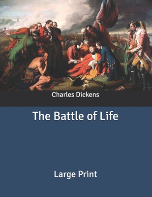 The Battle of Life