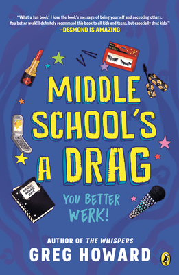 Middle School's a Drag, You Better Werk! Cover Image